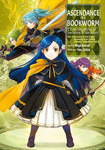Ascendance bookworm part - a,