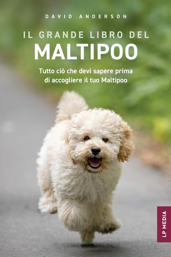 Grande libro del maltipoo - il,