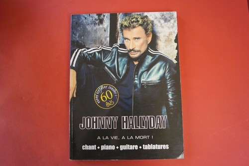 Johnny hallyday la vie a - johnny,
