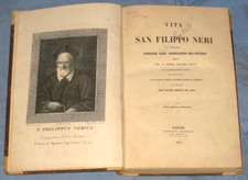 VITA DI SAN FILIPPO NERI Pietro Giacomo Bacci - Tipografia Galileiana 1851 (R6)