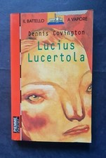 LUCIUS LUCERTOLA DENIS COVINGTON IL BATTELLO A VAPORE PIEMME JUNIOR 1° ED. 1997