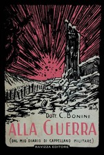 Alla guerra (dal mio diario di
