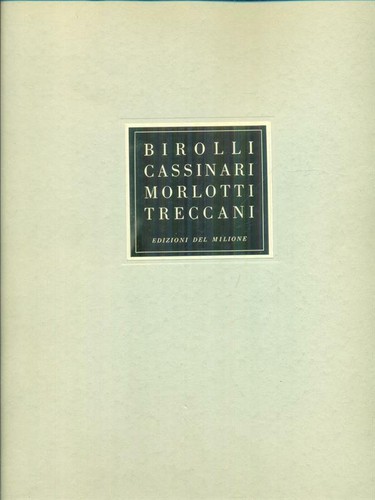 Birolli cassinari morlotti - cassinari,
