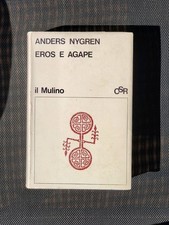 Eros e agape. Anders Nygren