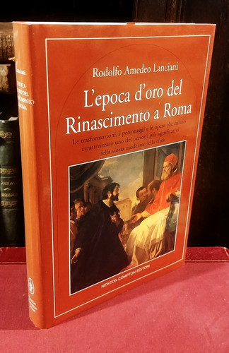 Rodolfo lanciani l epoca - -, l'epoca