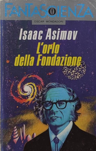Isaac asimov orlo della - -,