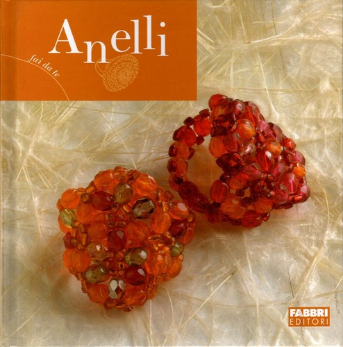Libro anelli fai te - anelli.,