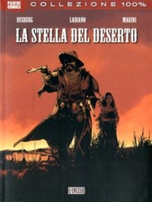 Fumetto COLLEZIONE 100% LA STELLA DEL DESERTO n 2 L'INIZIO - PANINI COMICS