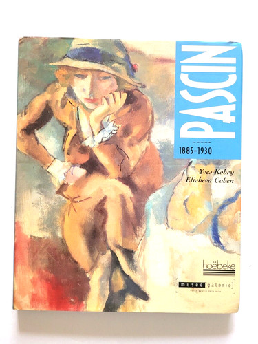 Pascin 1885 1930 yves kobry - yves,