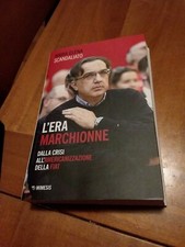 L ERA MARCHIONNE DALLA CRISI