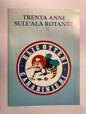 OPUSCOLO CENTRO ELICOTTERI CARABINIERI 1964 - 1994  AEROPORTO PRATICA DI MARE