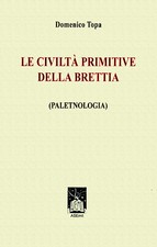 Le civiltà primitive della