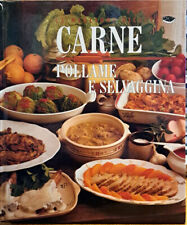 Libro Le migliori ricette di Carne Pollame e Selvaggina " Laura d'Angelo " Valla