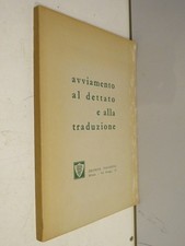 AVVIAMENTO AL DETTATO E ALLA