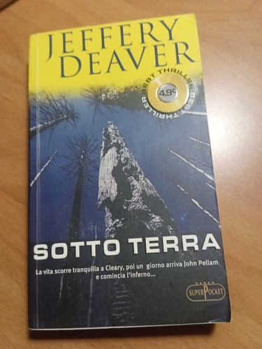 Jeffery deaver sotto terra - jeffery,