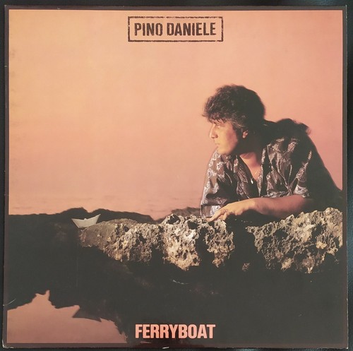 Pino daniele ferryboat lp - pino,