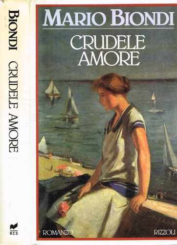 Crudele amore biondi mario - crudele, amore.