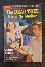 The Dead Tree Gives No Shelter