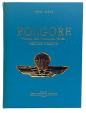 NINO ARENA - FOLGORE, STORIA
