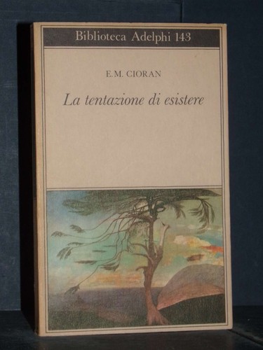 Cioran la tentazione - la,