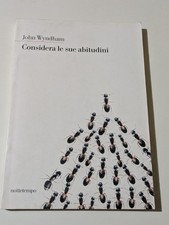 JOHN WYNDHAM Considera Le Sue