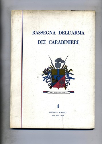 Rassegna dell arma - dell'arma, dei