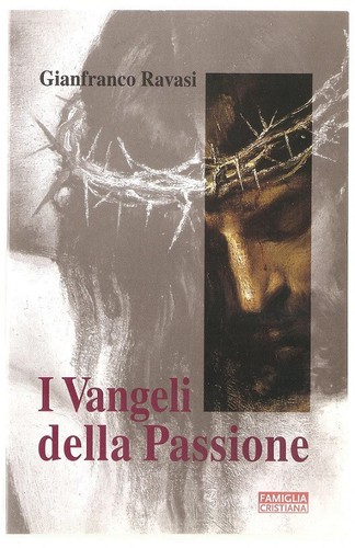 Libro vangeli della passione - libro, i