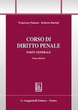 Corso di diritto penale. Parte generale - Palazzo Francesco Carlo, Bartoli...
