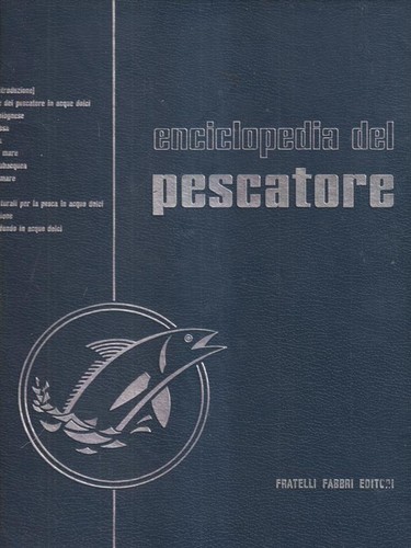 Enciclopedia del pescatore - del, 7