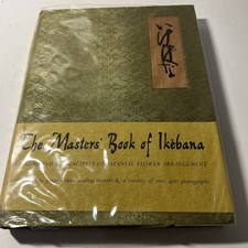 The Masters Book Of Ikebana