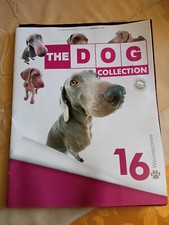FASCICOLO - N° 16 The WEIMARANER The Dog Collection - MAGAZINE