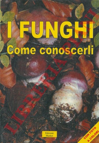 Micologia funghi i - micologia,