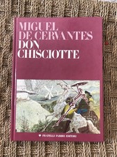 DON CHISCIOTTE Miguel De Cervantes Prima Ed. Fabbri Editore 1976 Raro