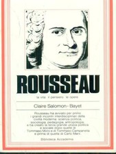 ROUSSEAU BIOGRAFIE SALOMON BAYET, CLAIRE ACCADEMIA 1979