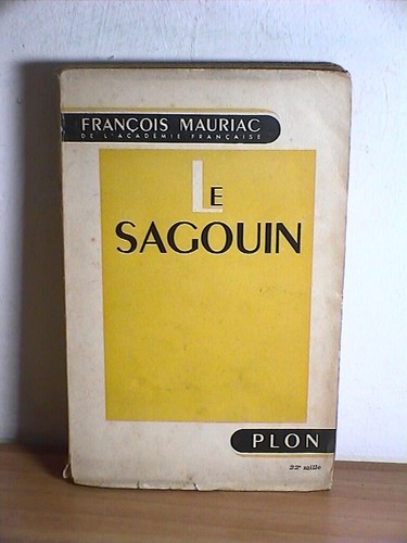 Sagouin francois mauriac - le,