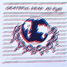 GRATEFUL DEAD - ALL EYES -