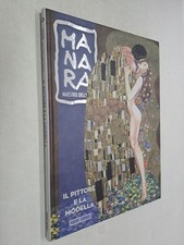 IL PITTORE E LA MODELLA MAESTRO DELL'EROS 20 - MANARA - PANINI COMICS - 2014