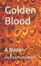 Golden Blood -  NEW ANDREA M