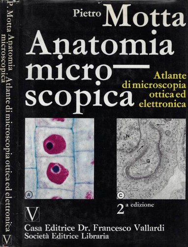 Anatomia microscopica atlante - microscopica.,