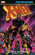 X-MEN EPIC COLLECTION: IL