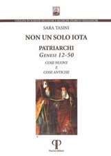Non un solo iota. Patriarchi