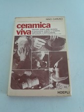 CERAMICA VIVA-NINO CARUSO-HOEPLI-1ª EDIZIONE 1979