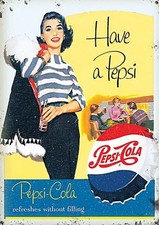 Pepsi-Cola Have A Pepsi