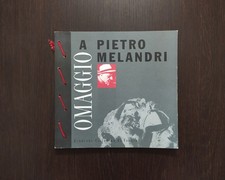 Omaggio a Pietro Melandri