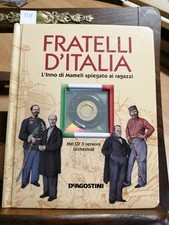 Fratelli D'Italia. L'inno di