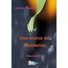 UNE ECORCE DE MANDARINE