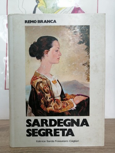 Remo branca sardegna segreta - segreta,