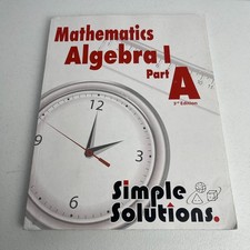 Mathematics Algebra 1 Part A