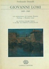 GIOVANNI LOMI 1889 - 1969 DONZELLI FERDINANDO CAPPELLI 1984 