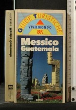 GUIDE TURISTICHE. MESSICO